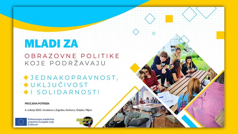 MLADI ZA OBRAZOVNE POLITIKE KOJE PODRŽAVAJU JEDNAKOPRAVNOST, UKLJUČIVOST I SOLIDARNOST!